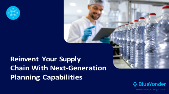 Reinvent your supply chain with next-Generation Planing Capabilities